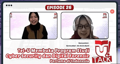 Tel-U menjadi Kampus Pertama dengan Program Studi Cyber Security dan Digital Forensic di Indonesia